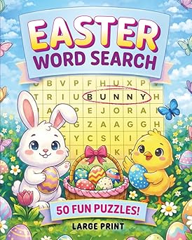 Easter Word Search: 50 Large Print Fun Easter-Themed Word Search Puzzles and Easter Egg Searches for all Ages